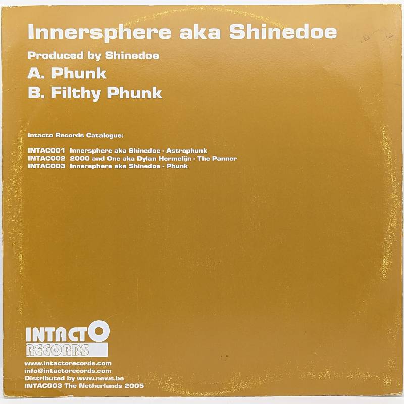 Innersphere Aka Shinedoe – Phunk / Filthy Phunk