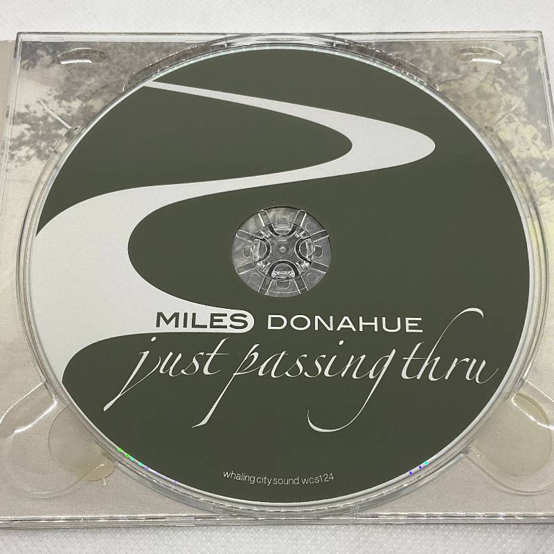 Miles Donahue – Just Passing Thru
