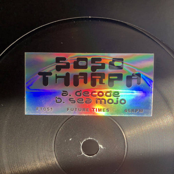 Soso Tharpa – Decode b/w Sea Mojo