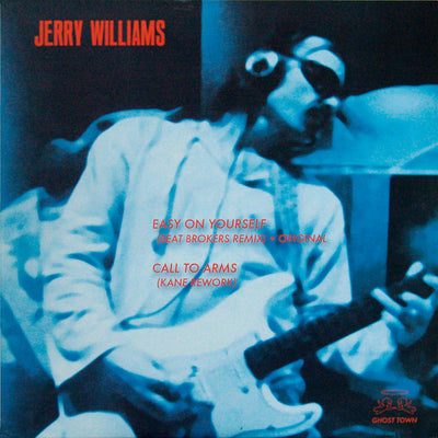 Jerry Williams – Easy On Yourself