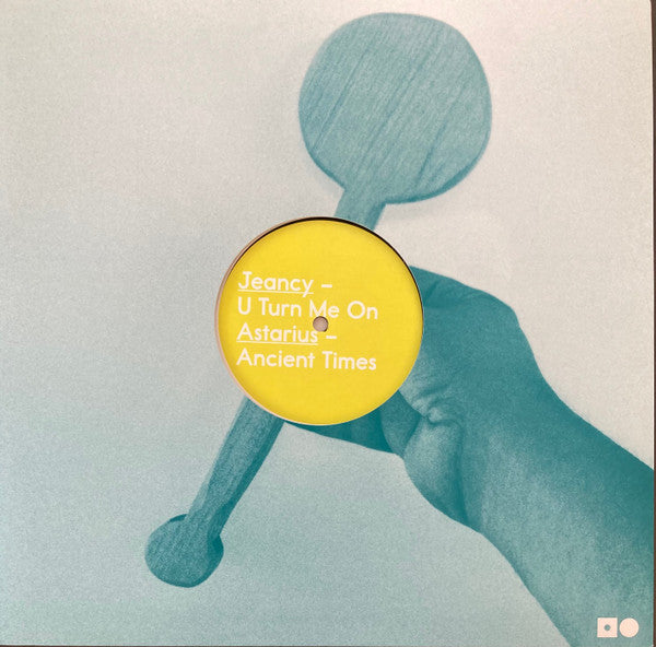 Jeancy / Astarius - U Turn Me On / Ancient Times
