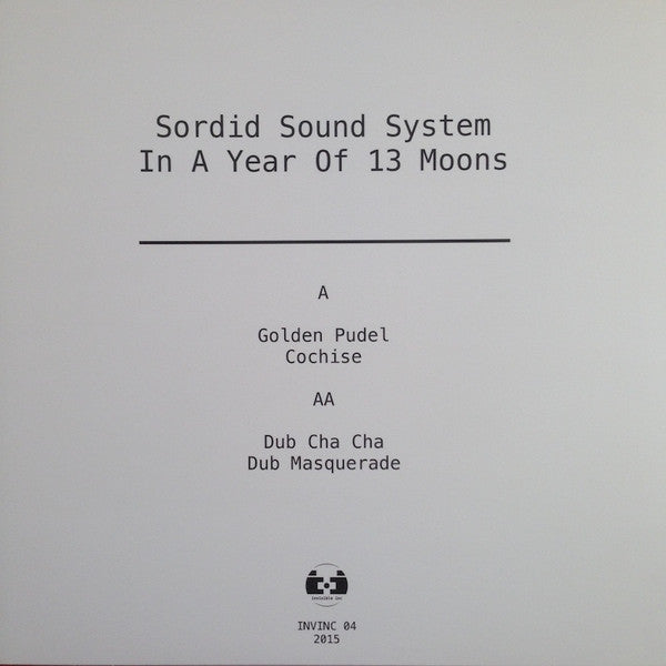 Sordid Sound System – In A Year Of 13 Moons