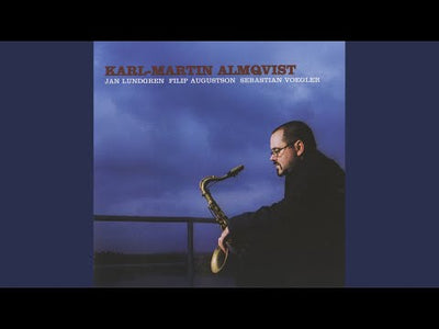 Karl-Martin – Karl-Martin Almqvist