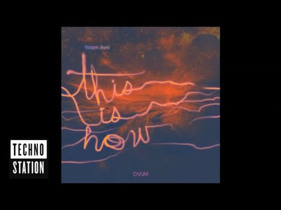 Yotam Avn - This Is How EP