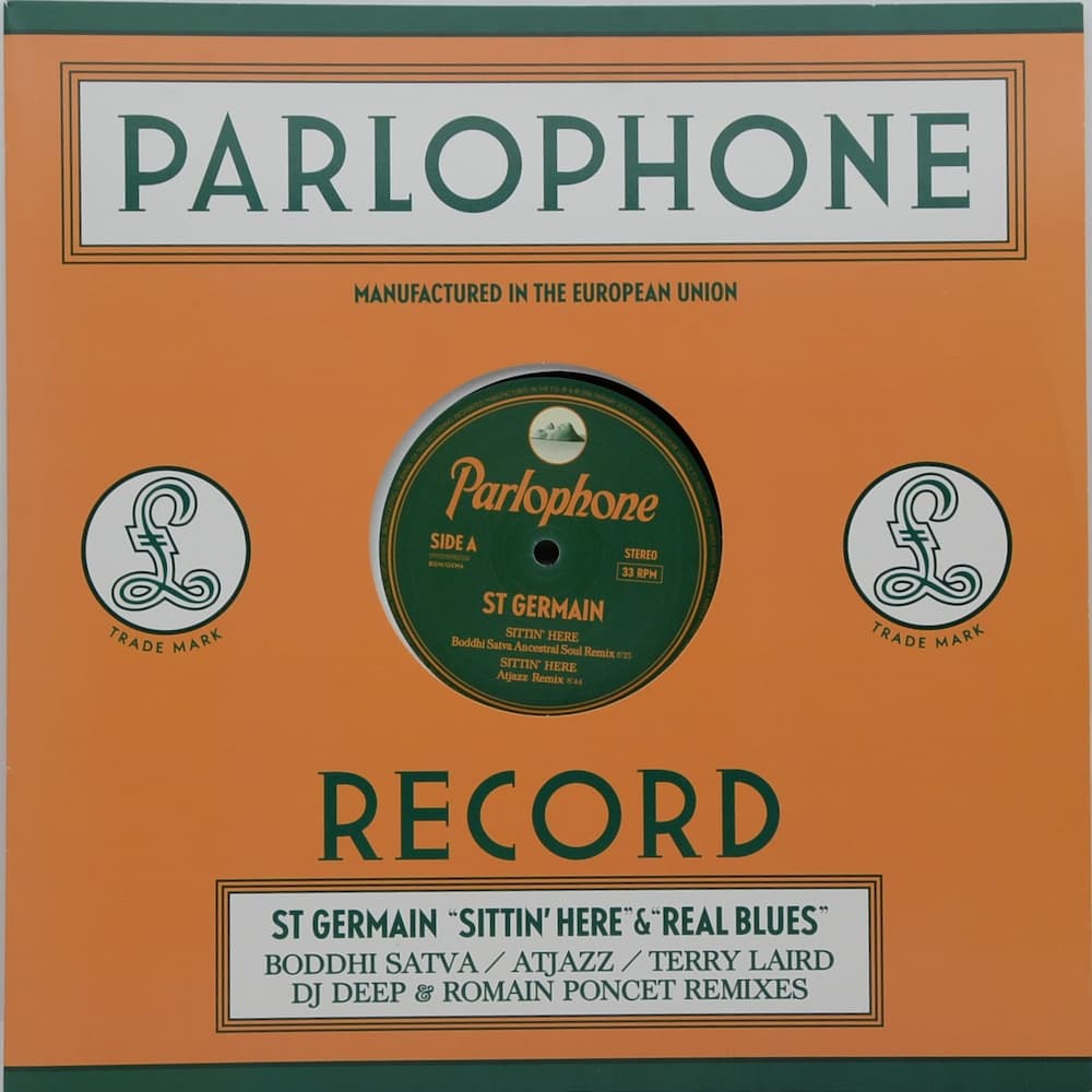 St Germain|Sittin' Here / Real Blues (Remixes)