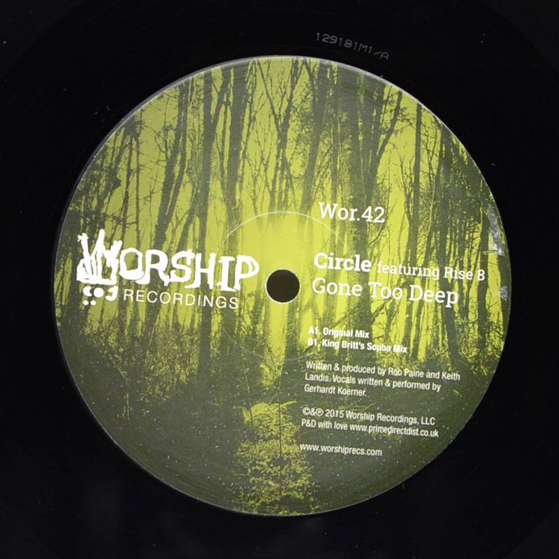 Circle Featuring Rise 8 - Gone Too Deep