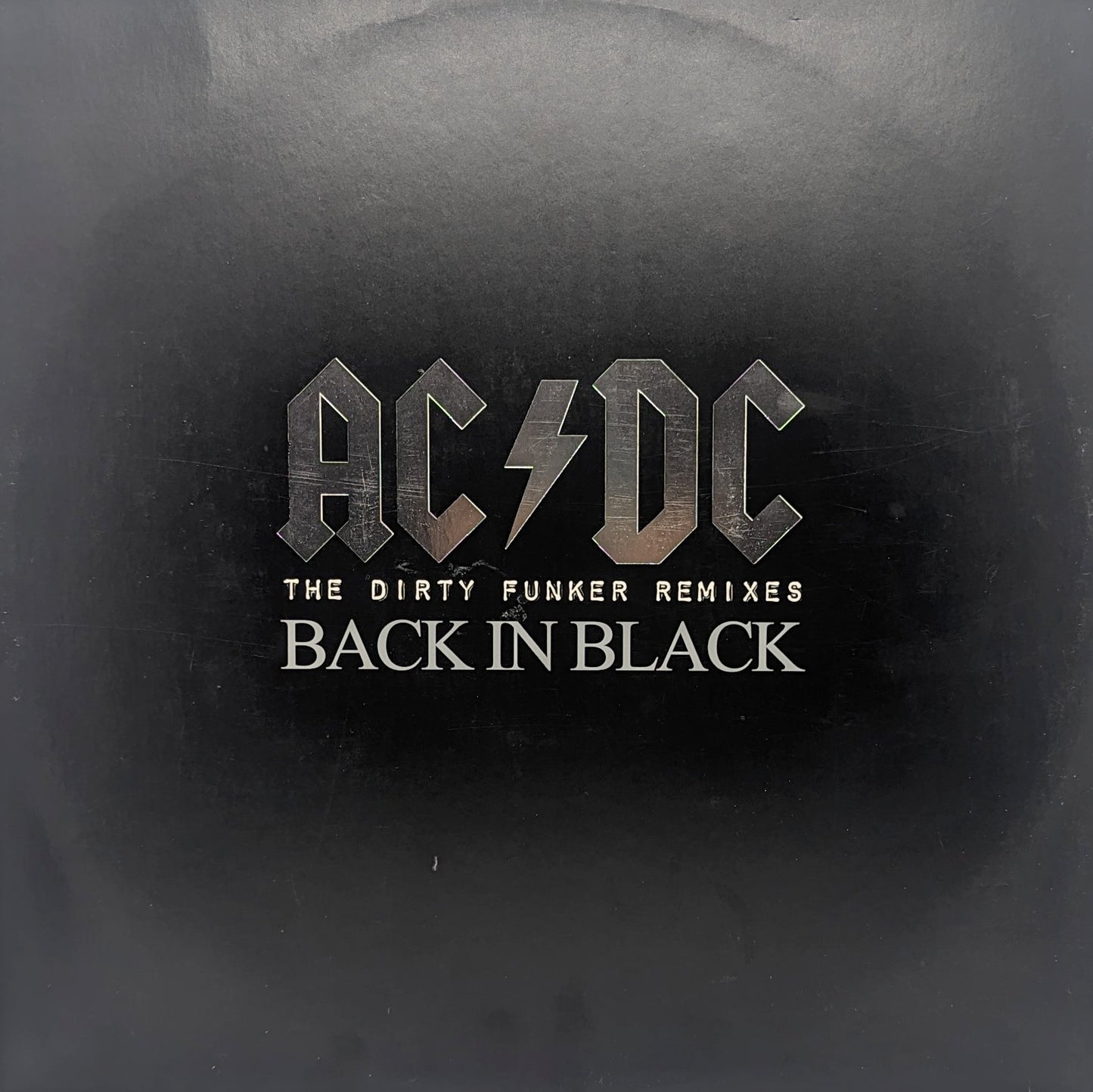 AC/DC - Back In Black (The Dirty Funker Remixes)