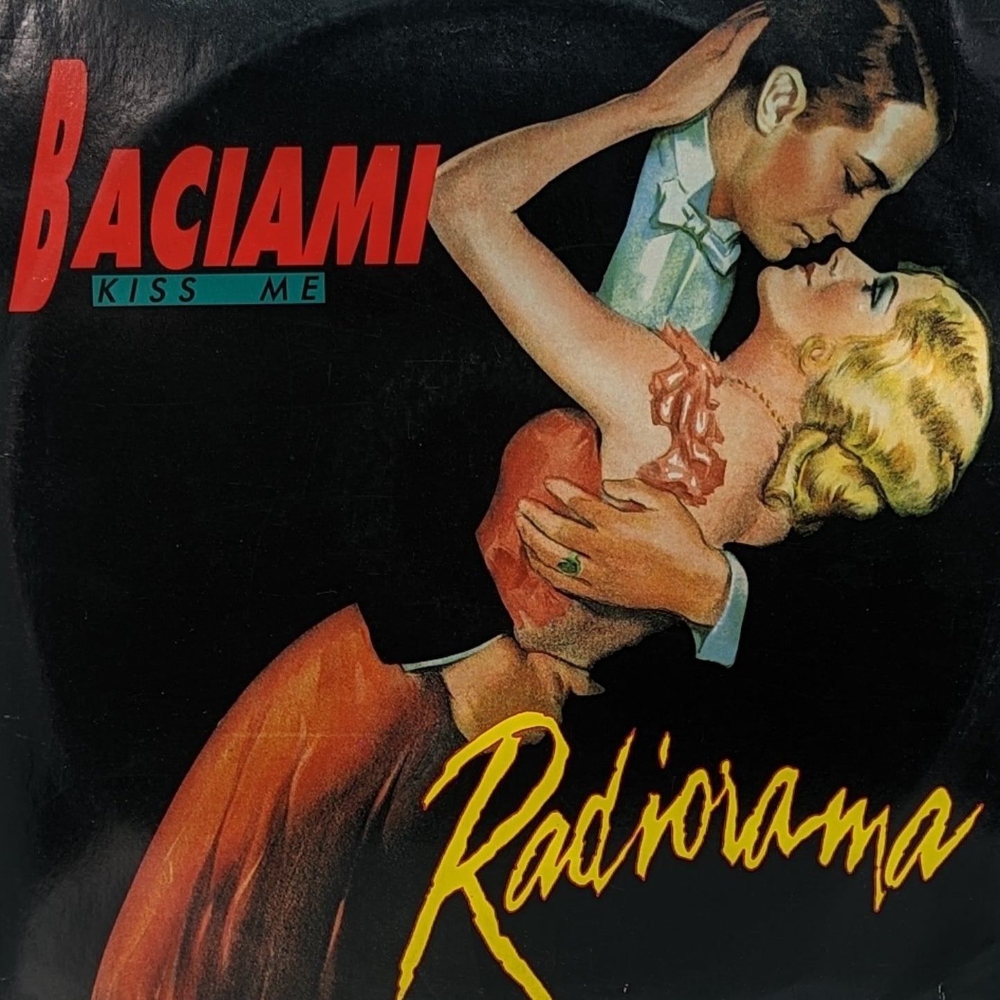 Radiorama|Baciami (Kiss Me)