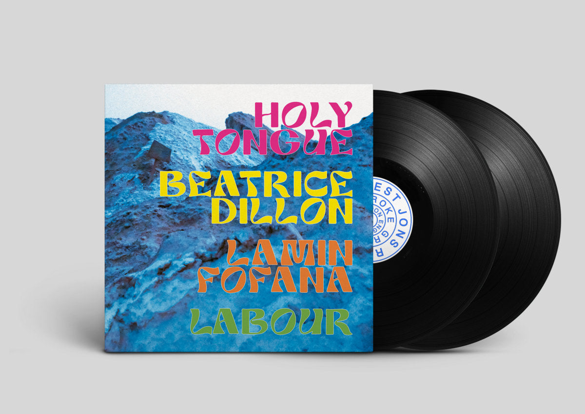 Holy Tongue / Beatrice Dillon / Lamin Fofana / LABOUR