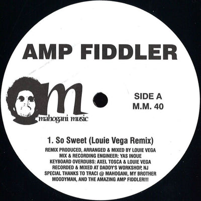 Amp Fiddler - So Sweet (Louie Vega Remix)