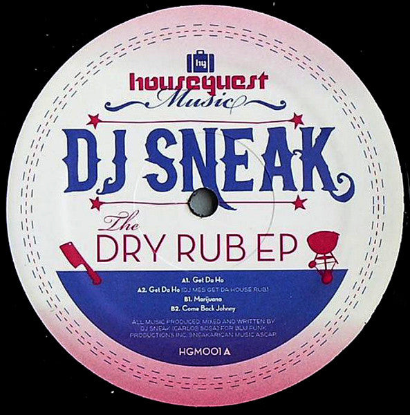 DJ Sneak – The Dry Rub EP