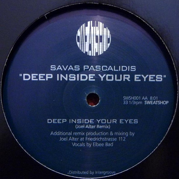 Savas Pascalidis – Deep Inside Your Eyes