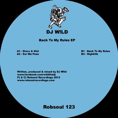 DJ W!LD ‎– Back To The Rules EP