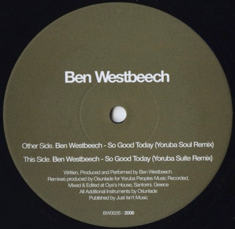 Ben Westbeech – So Good Today (Osunlade Remixes)