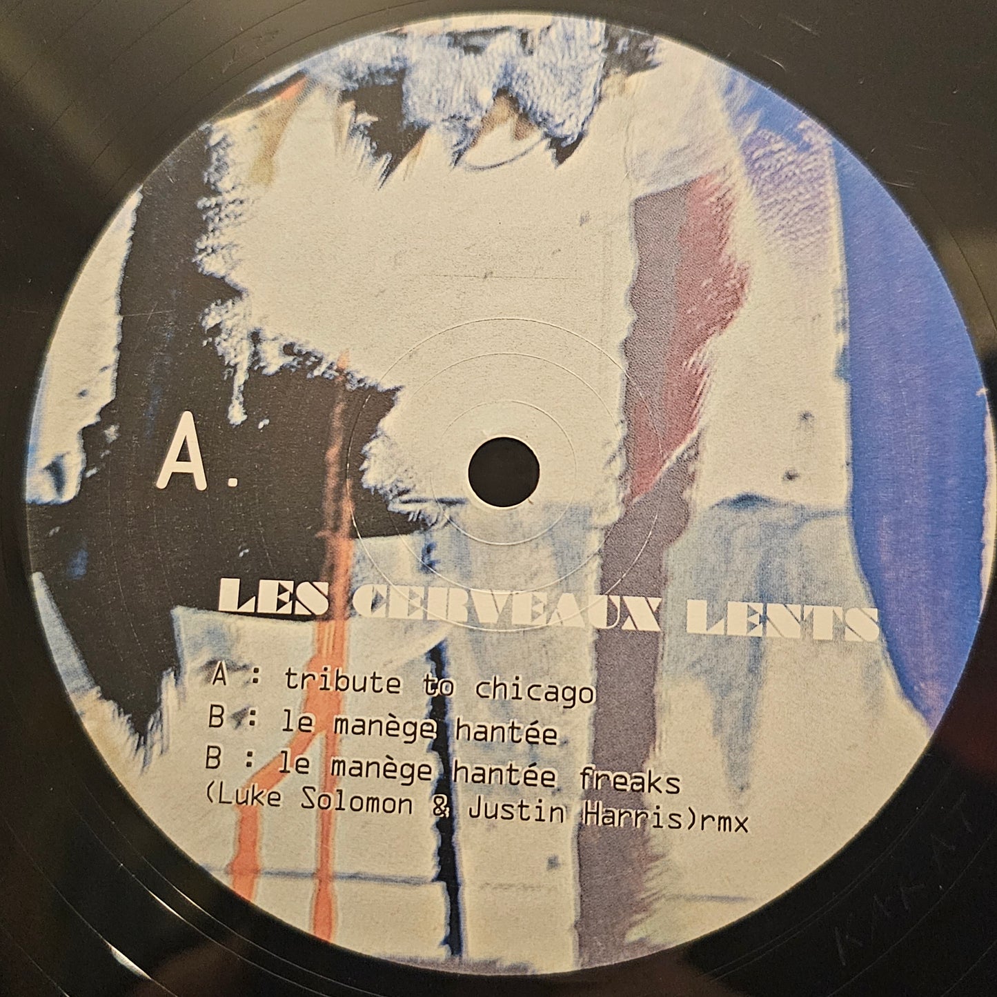 Les Cerveaux Lents – Tribute To Chicago / Le Manège Hantée