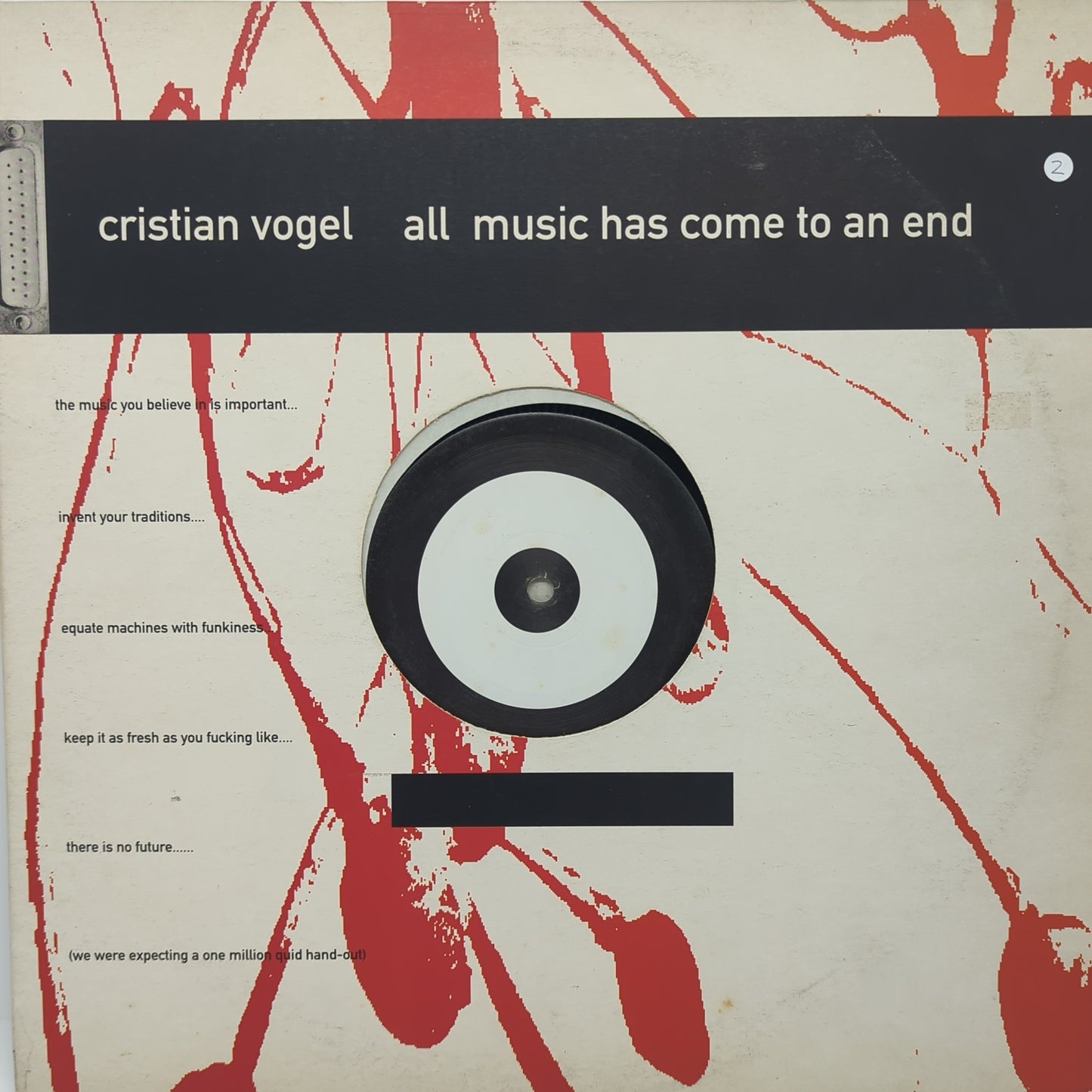 Cristian Vogel - All Music Has Come To An End
