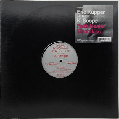 Eric Kupper Presents K-Scope｜Faith Healer / Electrikiss
